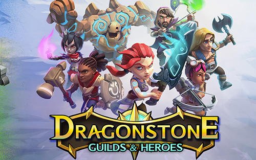 game pic for Dragonstone: Guilds and heroes